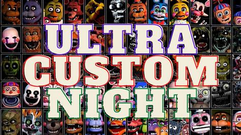 ultra custom night